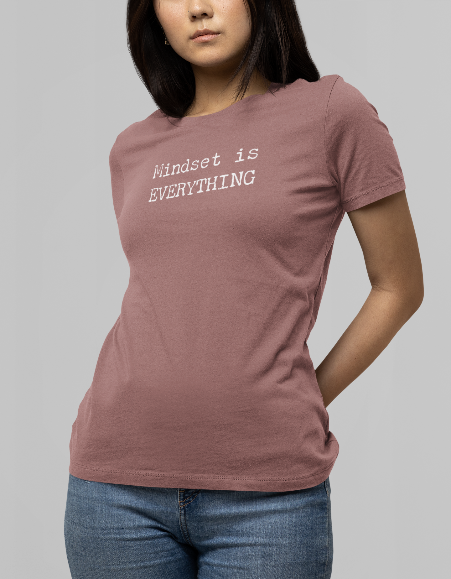 Mindset Is Everything Tee (womens fit)