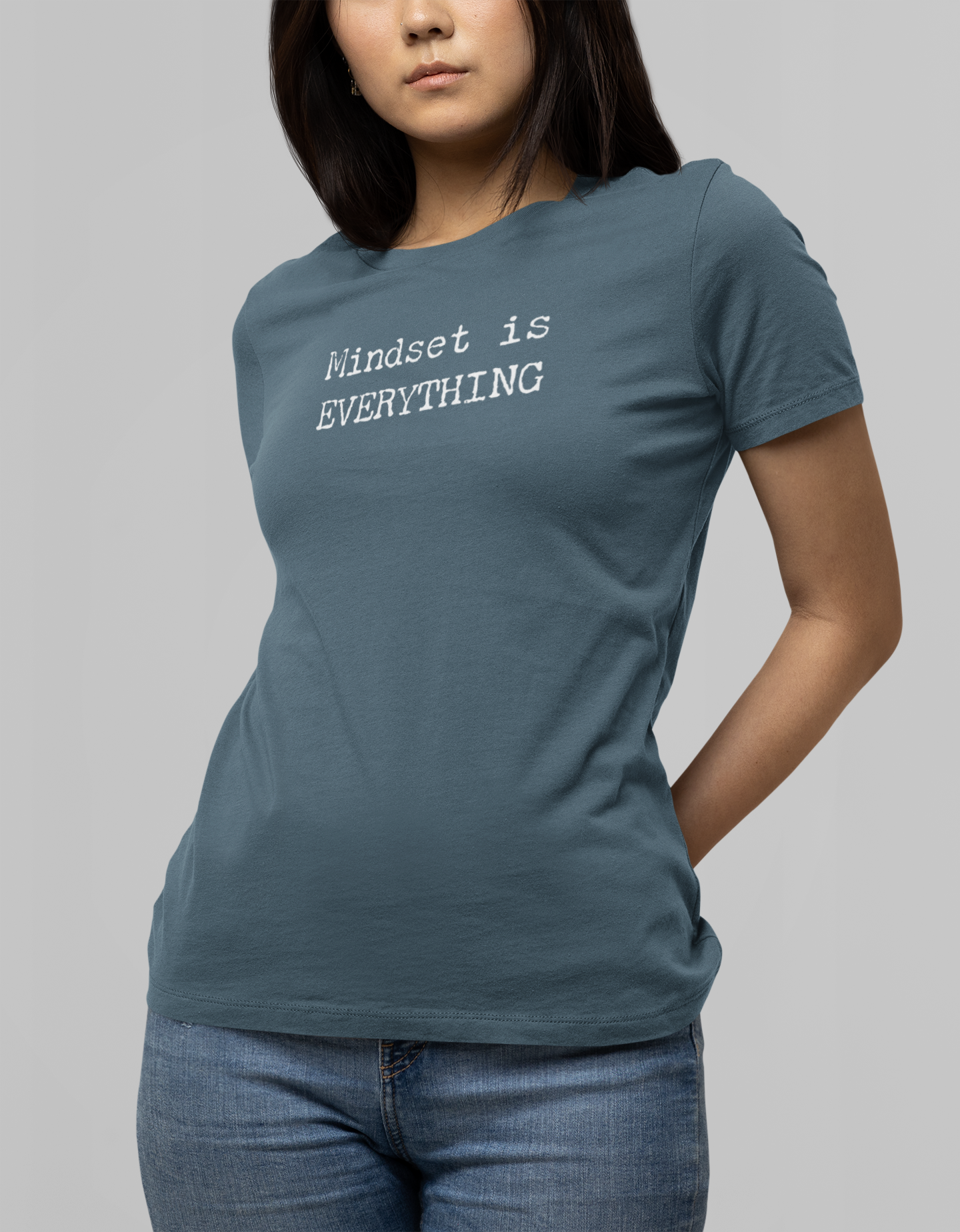 Mindset Is Everything Tee (womens fit)